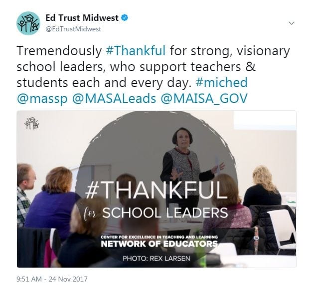 Tremendously #Thankful for strong, visionary school leaders, who support teachers & students each and every day. #miched @massp @MASALeads @MAISA_GOV