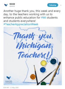 Another huge thank you, this week and every day, to the teachers working with us to enhance public education for #Mi students and students everywhere! #TeacherAppreciationWeek